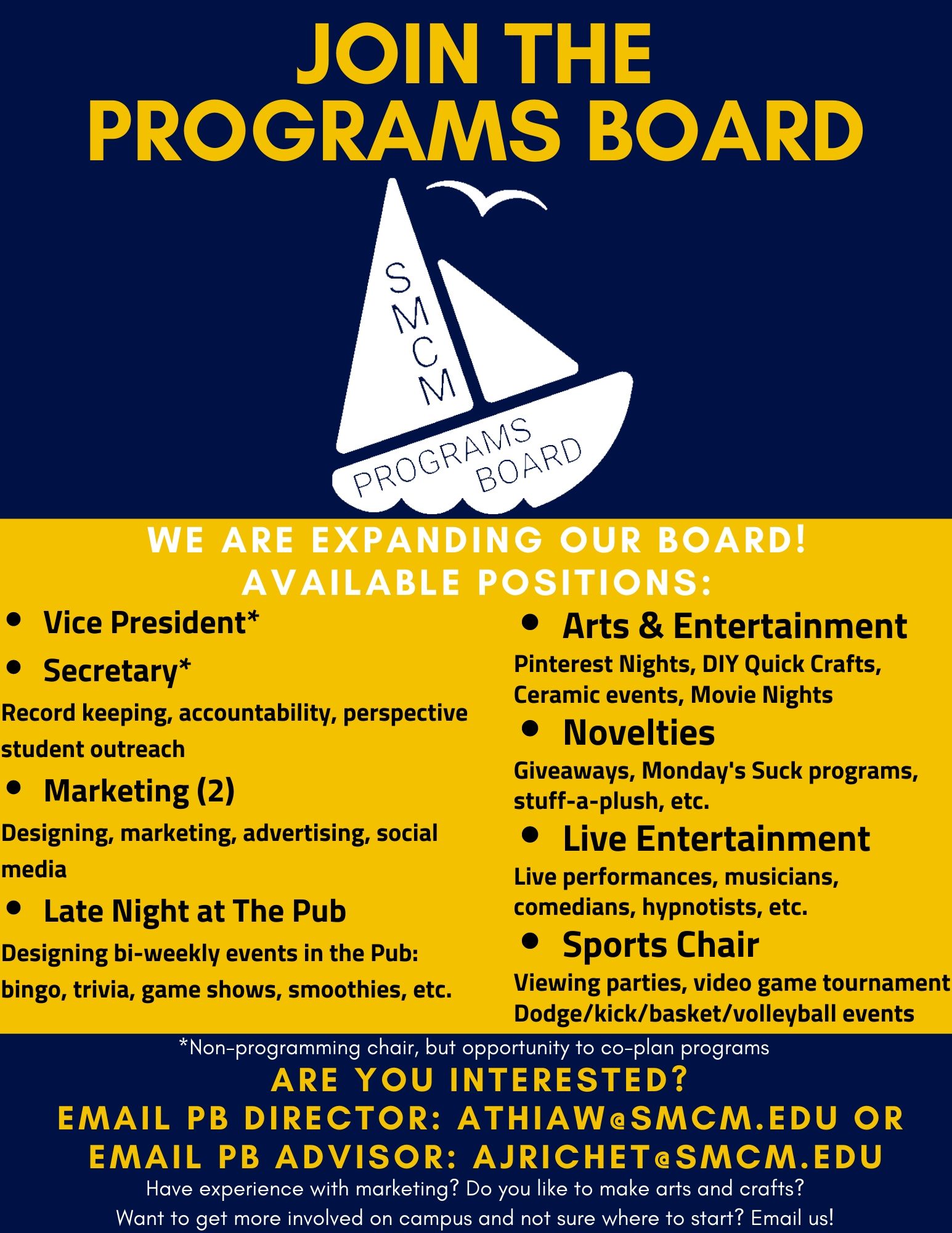 Join Programs Board- positions available for 2020-2021. Contact PB director athiaw@smcm.edu or PB advisor ajrichet@smcm.edu 
