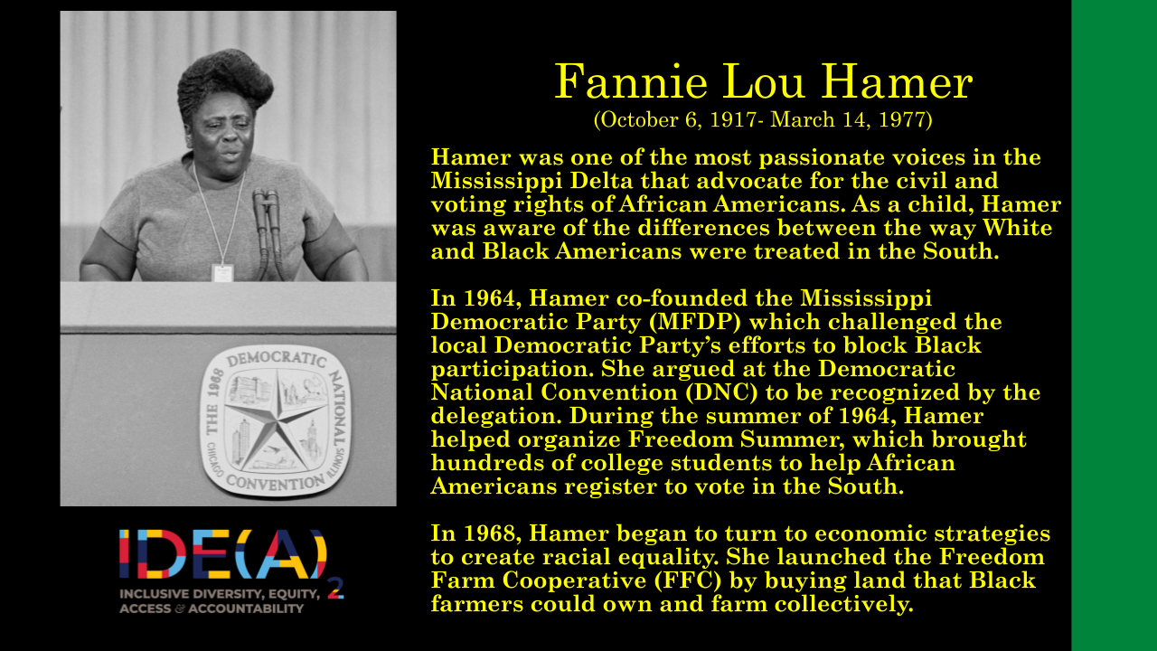 Notable person in Black History, Fannie Lou Hamer. 