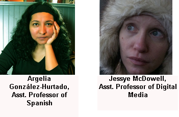 feature faculty facilitators Argelia González-Hurtado and Jessye McDowell