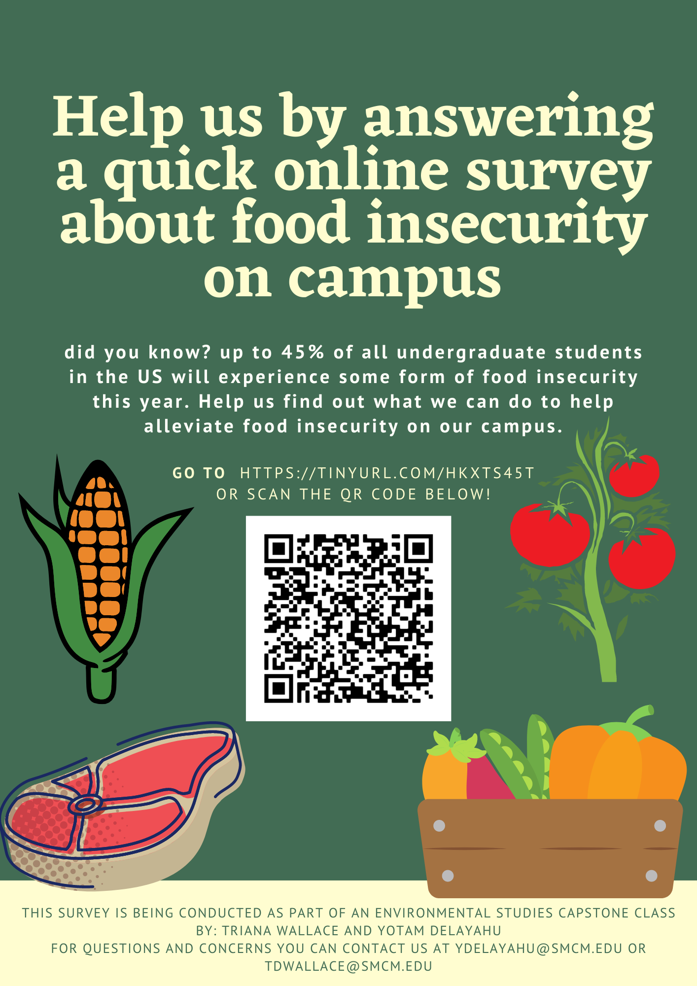 poster enviting all students to participate in a survey about food insecurity among students on campus and the effects farm to campus programs like the Kate chandler farm have. The poster contains a QR code and a the url: https://tinyurl.com/hkxts45t.