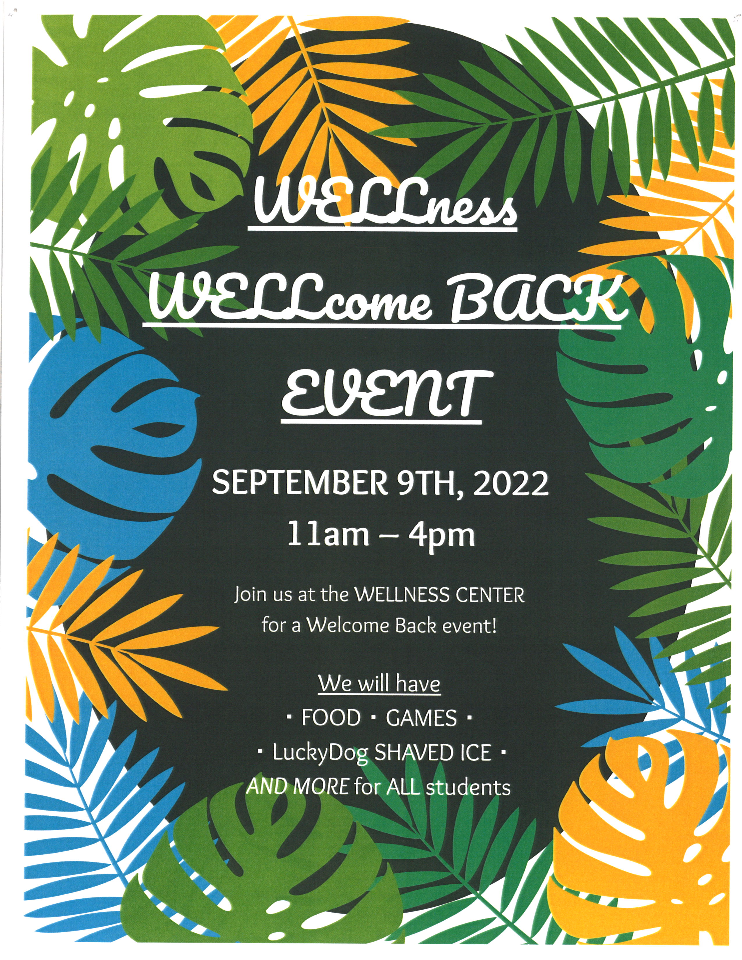 Wellness Welcome Back Event