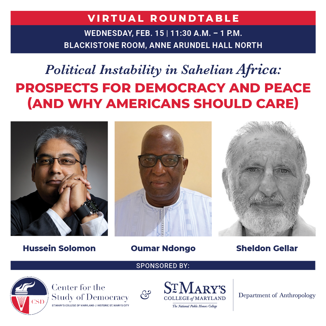 Political Instability in Sahelian Africa: Prospects for Democracy and Peace (and why Americans should care) with photos of three speakers