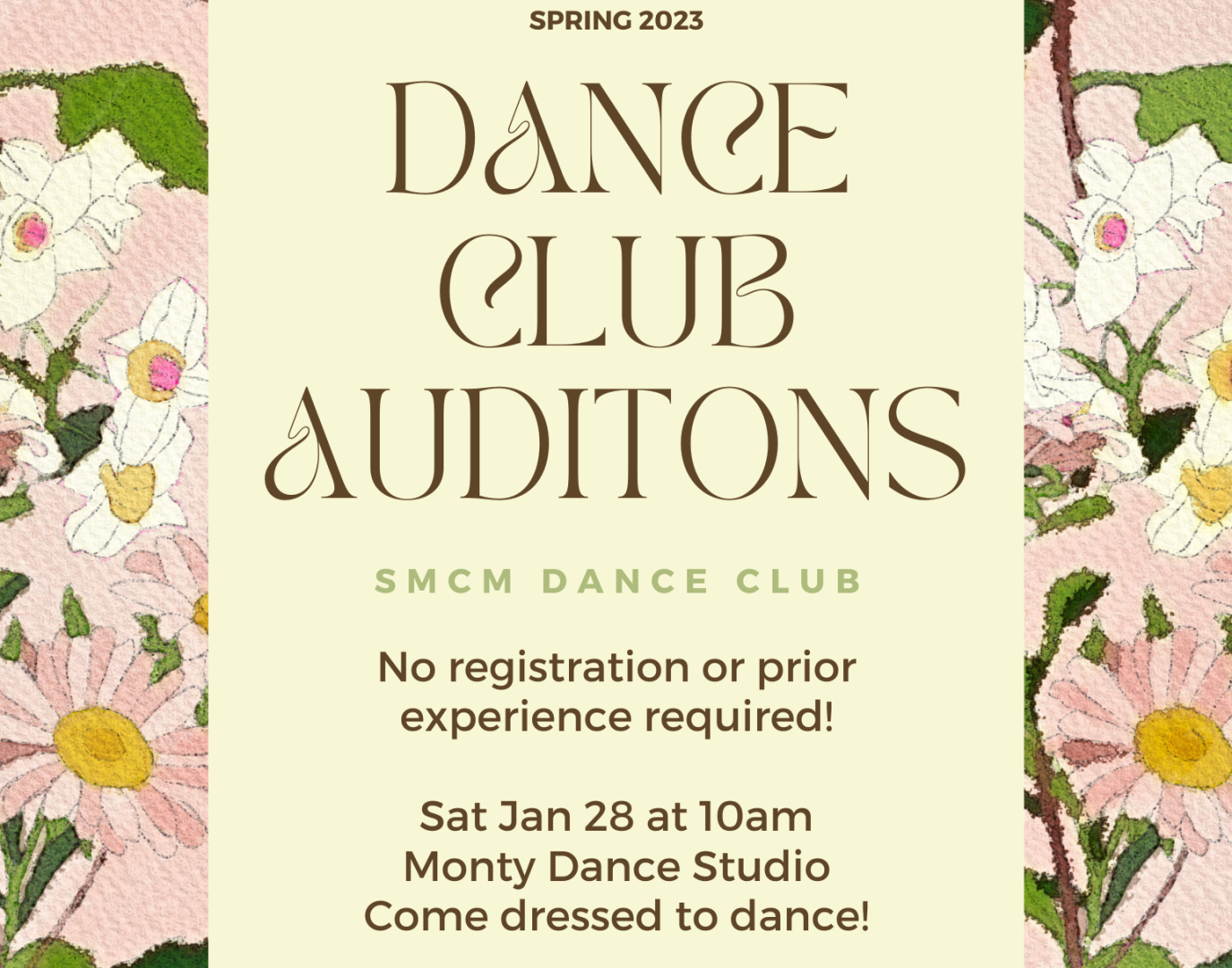 Flyer reading "Dance Club Auditions" with information about when and where auditions will be happening: Jan 28th at 10am in the Monty Hall Dance Studio