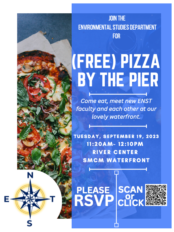 Pizza by the Pier: ENST Majors, Minors, Faculty, and Affiliated Faculty, Tues. 9/19 11:20am