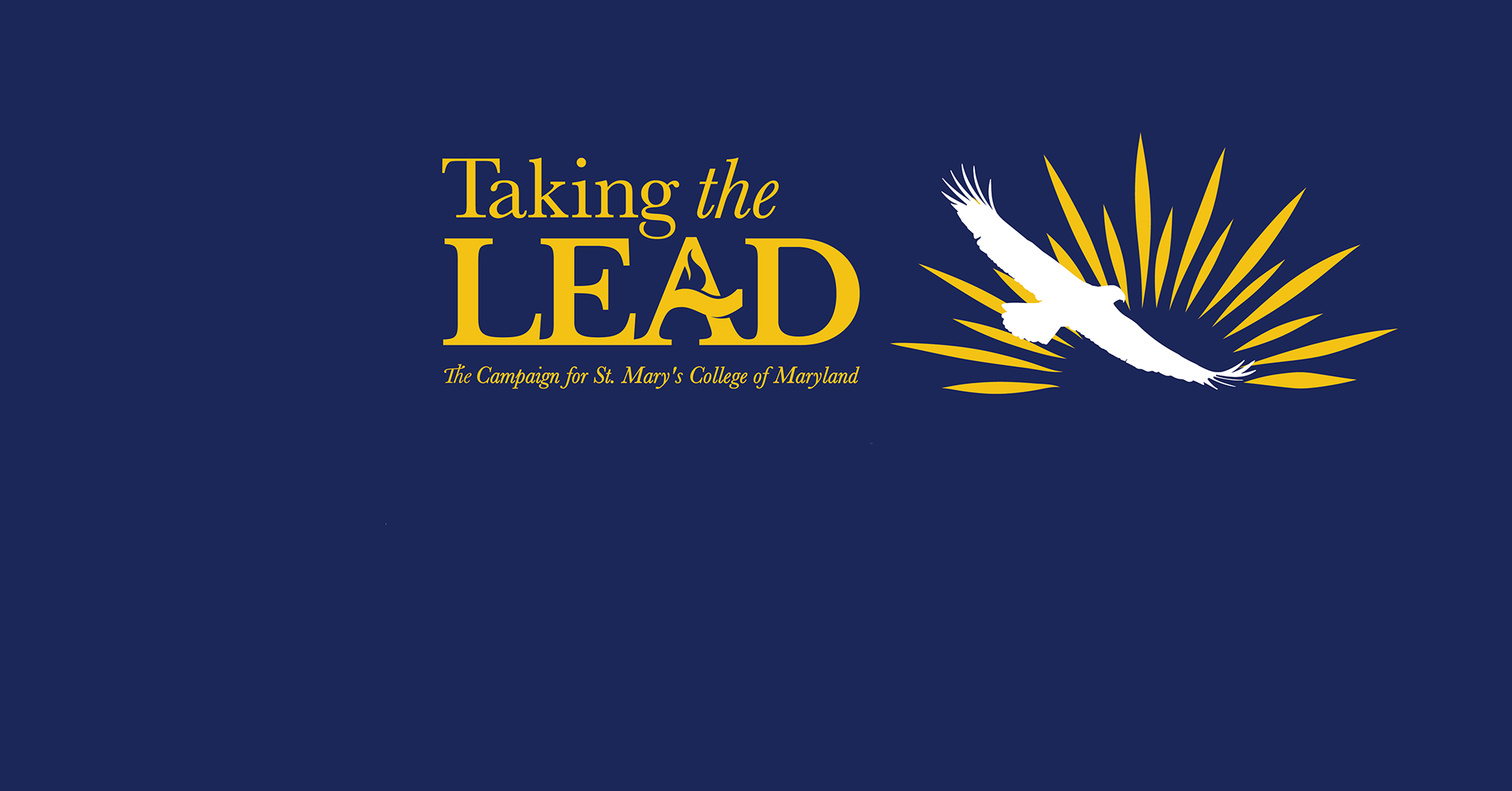 "Taking the lead" "The campaign for St. Mary's College of Maryland" text in gold on a navy background