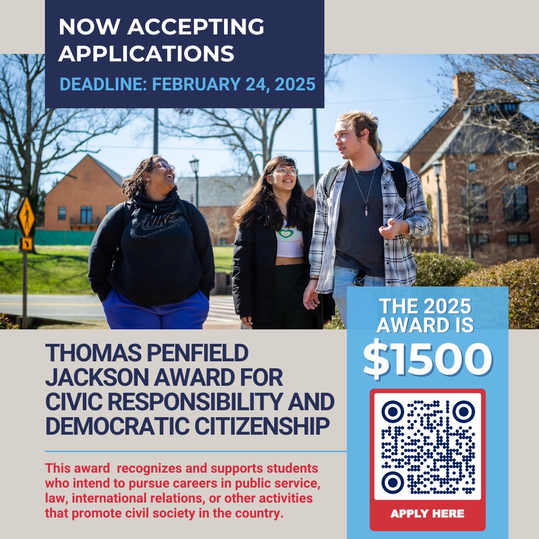 Three people walk on a path near a brick building. Text reads: "Now accepting applications. Deadline: February 24, 2025. Thomas Penfield Jackson Award for Civic Responsibility and Democratic Citizenship." The award amount is $1500.