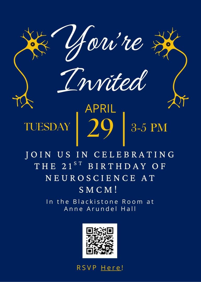 Invitation for the 21st birthday of neuroscience at SMCM on Tuesday, April 29, 3-5 p.m., in Blackistone Room at Anne Arundel Hall, with RSVP QR code.