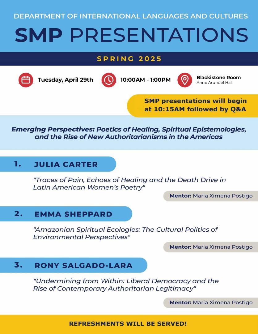 A flyer for SMP Presentations by the Department of International Languages and Cultures; event details, presenters, mentors, and refreshments mentioned.