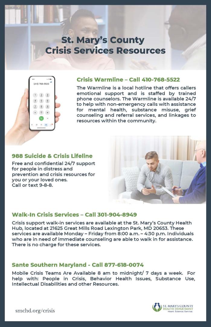 Flyer listing St. Mary's County crisis services, including hotline numbers for a crisis warmline, suicide and crisis lifeline, walk-in services, and the Sante Southern Maryland Assistance Line.