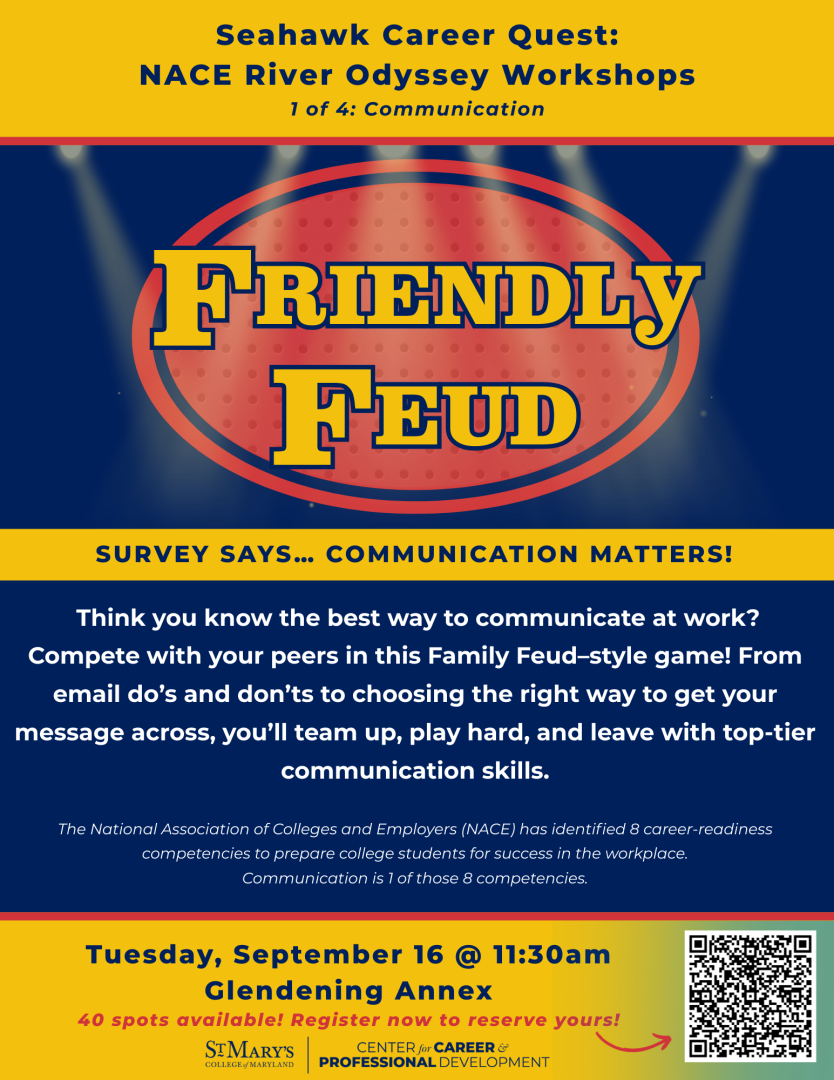 Poster for "Friendly Feud," a career workshop on workplace communication, held on Tuesday, September 16 at 11:30 a.m. in Glendening Annex, hosted by St. Mary's Center for Career & Professional Development.
