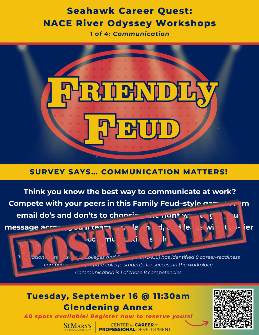 Poster for a "Friendly Feud" communication workshop, organized by St. Mary’s Center for Career & Professional Development, with a "POSTPONED" stamp across the event details.