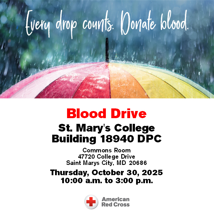 A colorful umbrella in the rain with the text: "Every drop counts. Donate blood." Below is information for a blood drive at St. Mary’s College, October 30, 2025, 10 a.m. to 3 p.m.