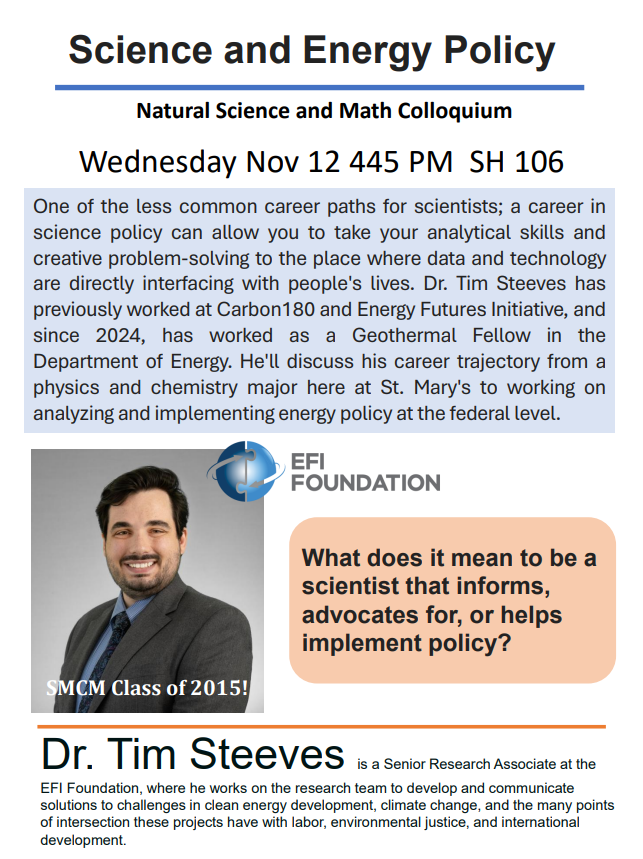 Flyer advertising a Science and Energy Policy colloquium featuring Dr. Tim Steeves on November 12 at 4:45 PM in SH 106, with speaker bio and event details.