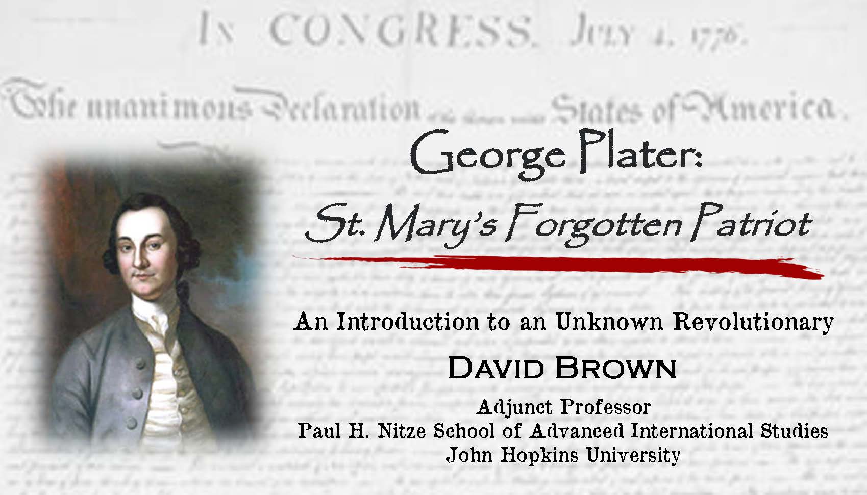 George Plater: St. Mary's Forgotten Patriot