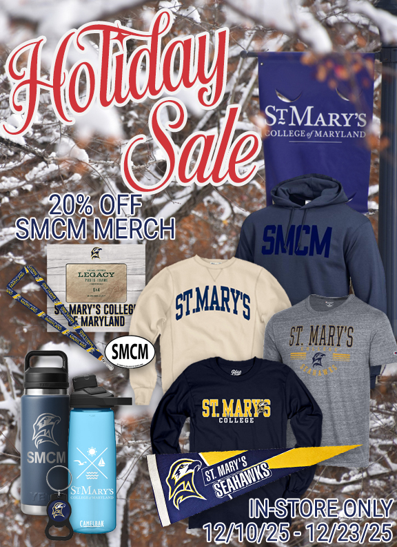 Holiday sale advertisement for St. Mary’s College of Maryland merchandise, featuring clothing, bottles, lanyards, and a pennant with 20% off, in-store only from 12/10/25 to 12/23/25.