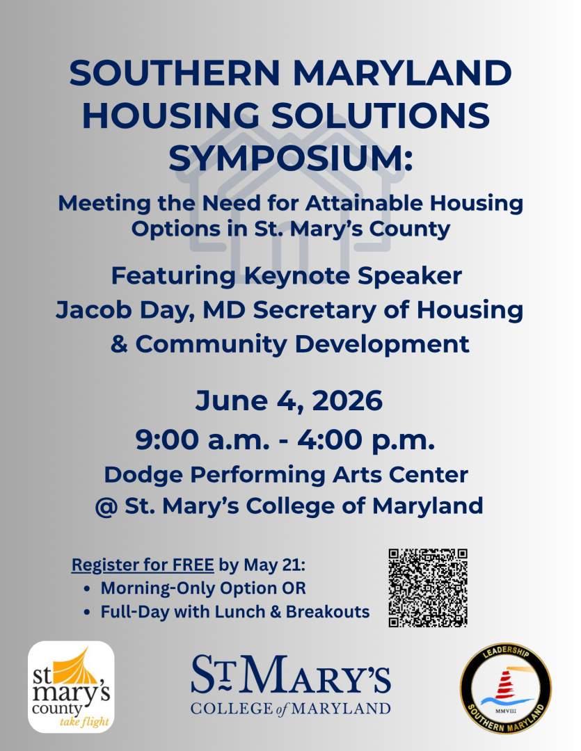 Flyer for the Southern Maryland Housing Solutions Symposium on June 4, 2026, at St. Mary's College, featuring MD Secretary of Housing Jacob Day as keynote speaker.
