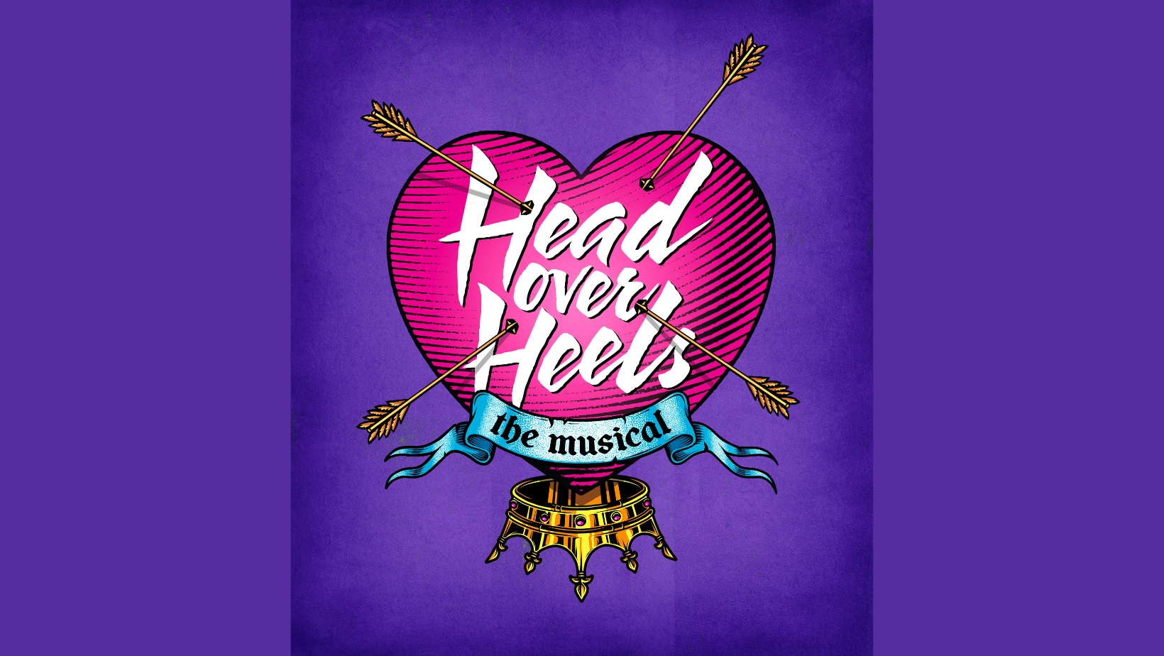 Heart with crown on bottom and arrows through it with text, Head Over Heels: The Musical