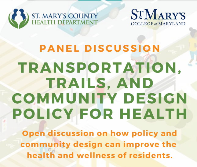 PANEL DISCUSSI O N TRANSPORTATION, TRAILS, AND COMMUNITY DESIGN POLICY FOR HEALTH Open discussion on how policy and community design can improve the health and wellness of residents - flyer wording