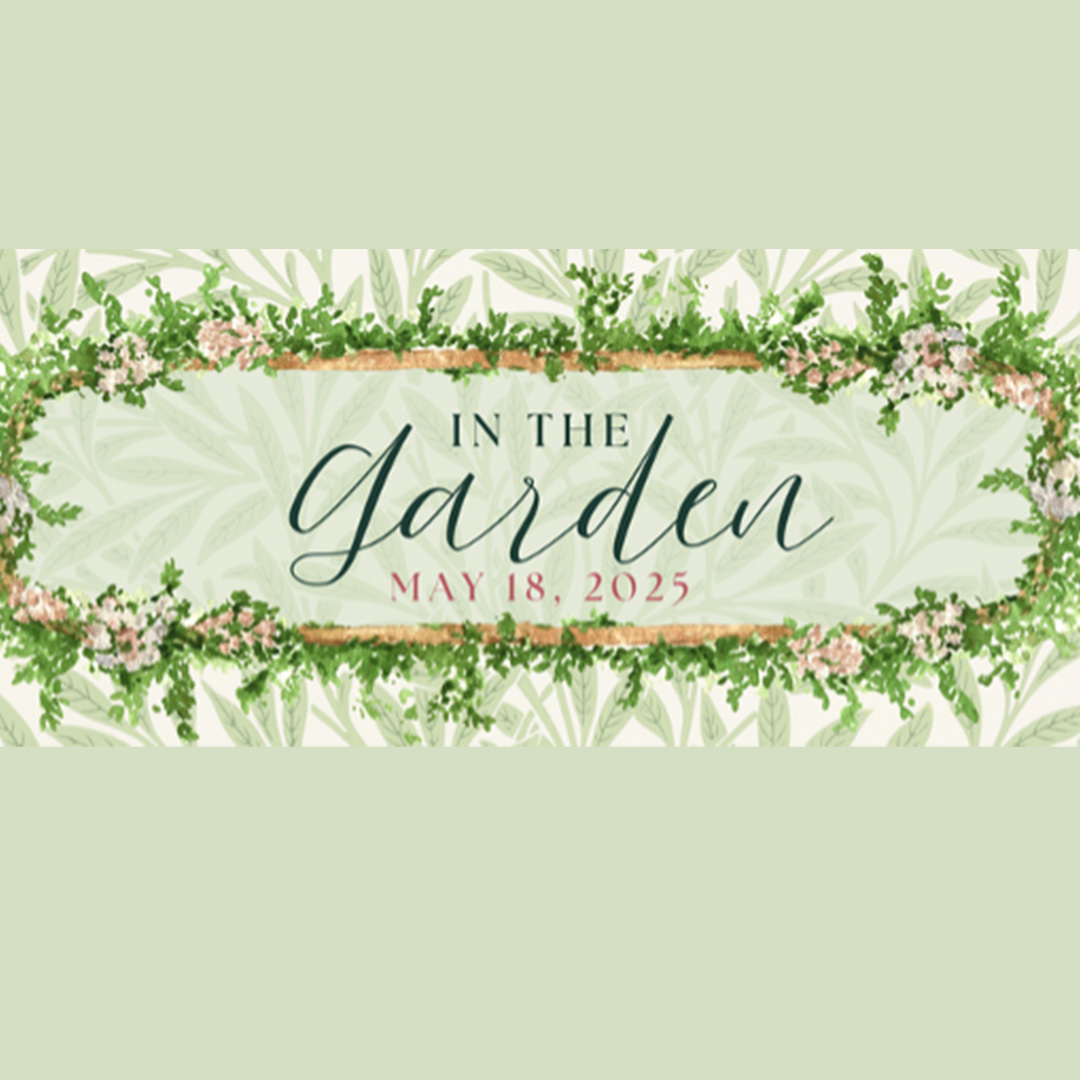 A floral banner with the text "In the Garden" and "May 18, 2025" on a leafy background.