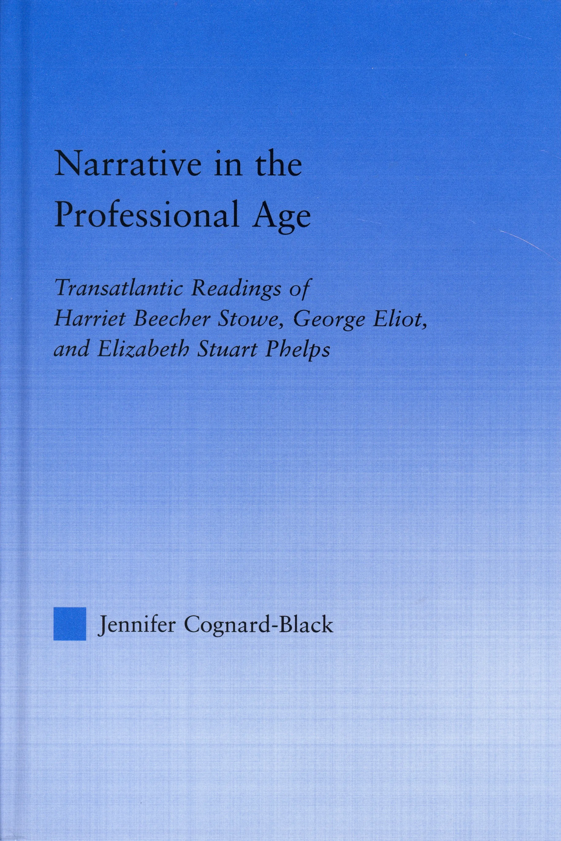 Narrative in the Professional Age