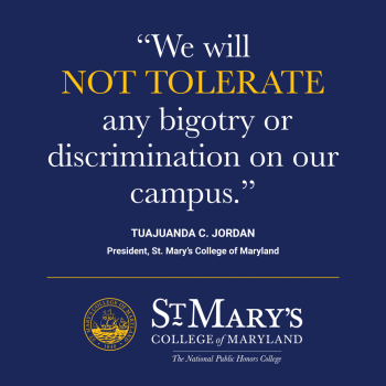 Image that states We will not tolerate any bigotry or discrimination on our campus from President Tuajuanda C. Jordan