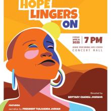 Poster for a concert titled "Hope Lingers On" by St. Mary's Singers. Includes date and time: Friday, April 25, 2025, at 7 PM, Dodge Performing Arts Center. Directed by Brittany Chanel Johnson.
