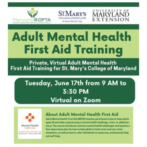 Flyer for Adult Mental Health First Aid Training, held virtually on Zoom June 17, 9 AM–3:30 PM, for St. Mary's College of Maryland; includes brief program description.