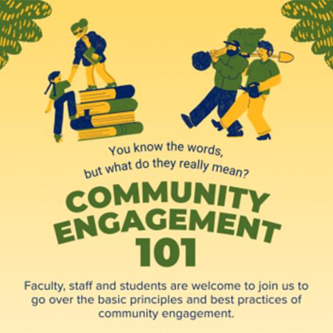 Illustration of people interacting near books and trees, promoting a "Community Engagement 101" event for faculty, staff, and students to learn community engagement principles.