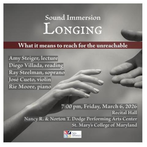 Event poster for "Sound Immersion: Longing" featuring lectures, readings, and music, scheduled for March 6, 2026, at St. Mary's College of Maryland. A hand reaches toward piano keys.
