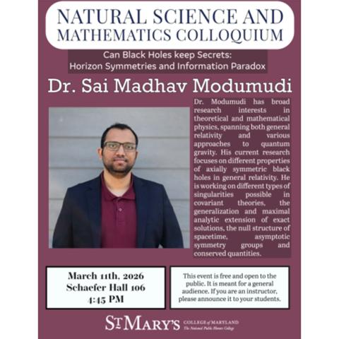A poster for a St. Mary’s scientific colloquium featuring Dr. Sai Madhav Modumudi, discussing black holes, scheduled for March 11th, 2026, at 4:15 PM in Schaefer Hall.