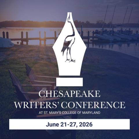 Chesapeake Writers’ Conference logo with a fountain pen and heron, dates June 21–27, 2026, at St. Mary's College of Maryland, over a lakeside dock and boats at sunset.