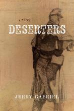 Book cover for "Deserters" by Jerry Gabriel, featuring a sepia-toned sketch of a standing person on a background resembling an old map.