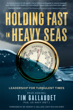 Book cover for “Holding Fast in Heavy Seas” by Tim Gallaudet, featuring a barometer partly submerged in water and subtitle “Leadership for Turbulent Times” with a foreword by Robert D. Ballard.