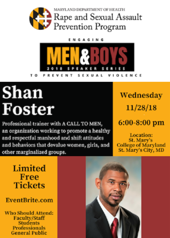 Shan Foster is a professional trainer with A CALL TO MEN, an organization working to promote a healthy and respectful manhood and shift attitudes and behaviors that devalue women, girls, and other marginalized groups. Wednesday, 11/28/18, 6:00-8:00pm, Cole Cinema.