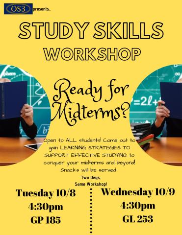 10/8 & 10/9! Open to ALL students! Come out to gain LEARNING STRATEGIES TO SUPPORT EFFECTIVE STUDYING to conquer your midterms and beyond!