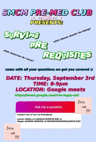 SMCM Pre-Med Club Meeting on how to succeed in all pre-requisite course for medical school 