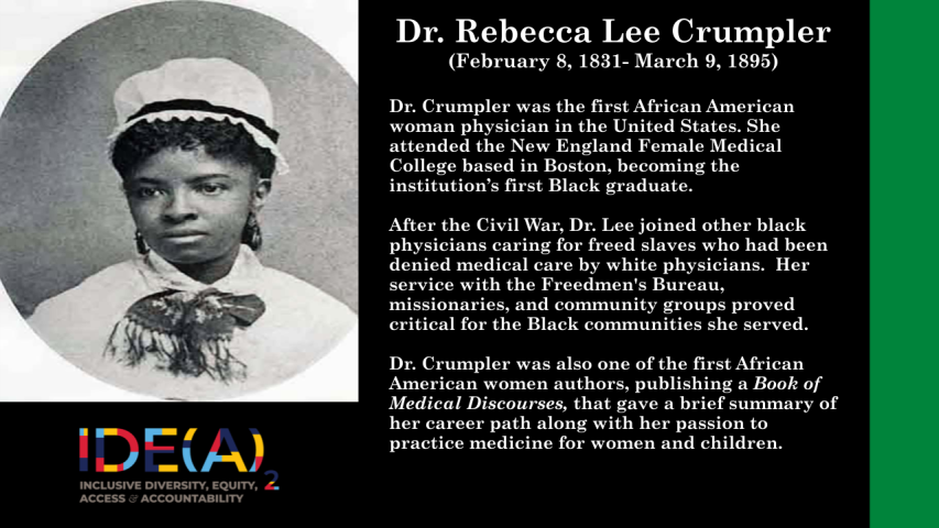 Notable person in Black History, Dr. Rebecca Lee Crumpler.