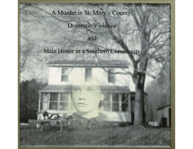Historically Speaking: A Murder in St. Mary's County