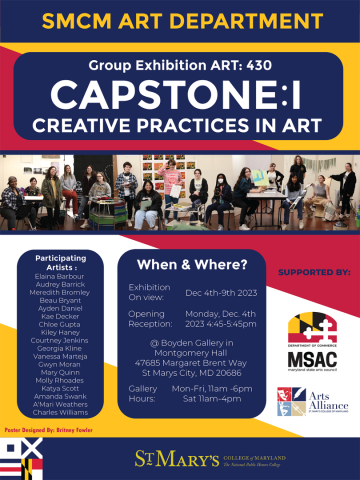 Capstone exhibition opening dec. 4th from 4:45pm-5:45pm in Boyden Gallery (upper monty hall)