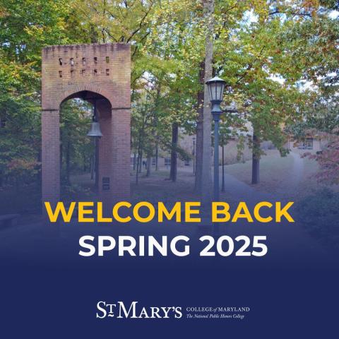Image of SMCM bell tower with words "Welcome Back Spring 2025"