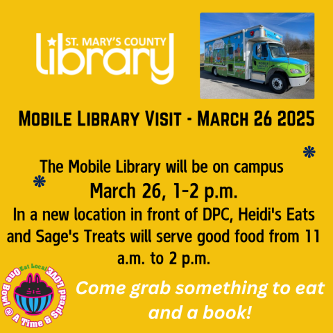 Flyer announcing a Mobile Library visit on March 26, 2025, from 1-2 p.m. at St. Mary's County Library. Food by Heidi's Eats and Sage's Treats from 11 a.m. to 2 p.m. Features a food truck image and logos. Text encourages grabbing food and a book.