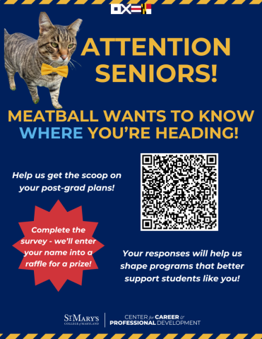 Cat in bow tie advertises a post-grad survey for seniors, featuring a QR code and prize raffle. St. Mary's College branding is at the bottom.
