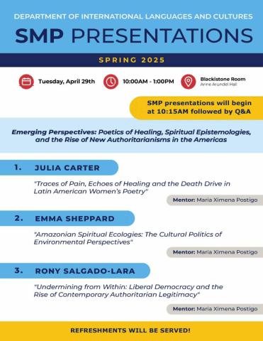 A flyer for SMP Presentations by the Department of International Languages and Cultures; event details, presenters, mentors, and refreshments mentioned.