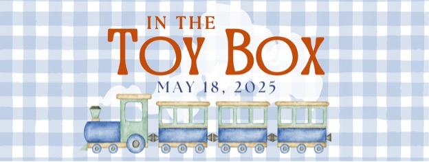 Ballet Caliente "In the Toy Box, May 18, 2025"
