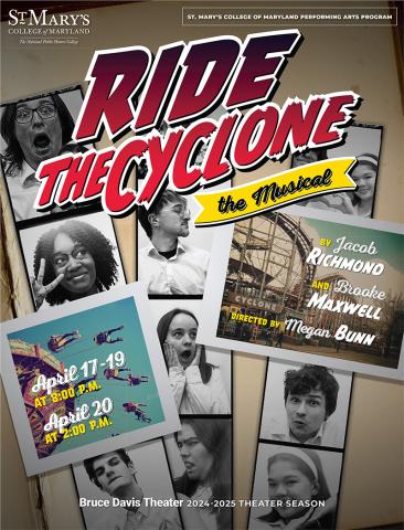 Poster for "Ride the Cyclone: The Musical" at St. Mary's College of Maryland. Includes cast photos, show dates (April 17-20), and creative team info on a layout resembling a bulletin board.
