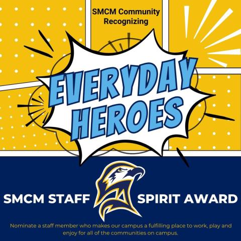  SMCM Staff Spirit Award featuring "Everyday Heroes" 