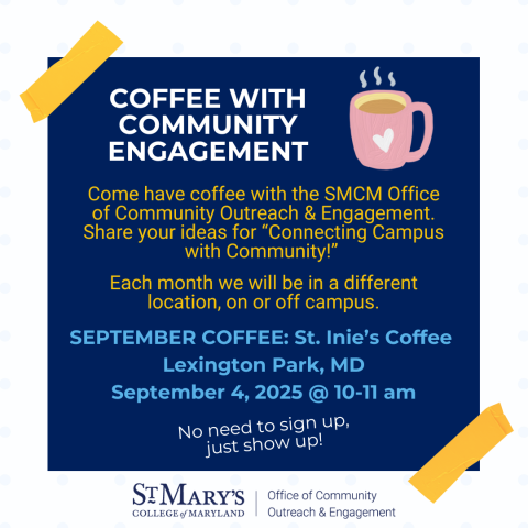 Event flyer for "Coffee with Community Engagement" at St. Inie’s Coffee in Lexington Park, MD, on September 4, 2025, from 10–11 am, hosted by St. Mary’s College of Maryland.