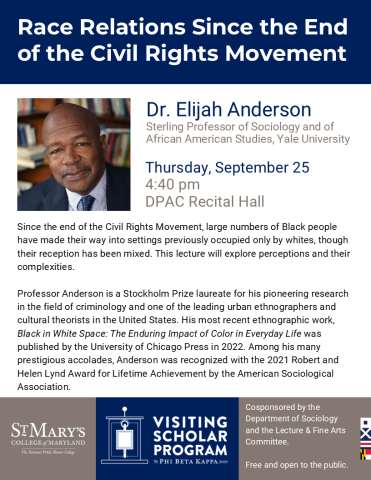 A promotional poster for a Dr. Elijah Anderson lecture on race relations post-Civil Rights Movement, scheduled for September 25 at 4:40 pm in the Dodge Performing Arts Center Recital Hall at St. Mary’s College.