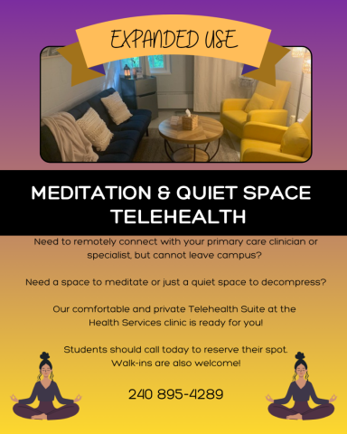 A lounge with a sofa and yellow chairs promotes a Meditation & Quiet Space Telehealth Suite for students, featuring remote health consultations and walk-in availability.