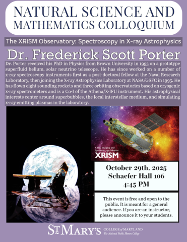 A flyer announces a colloquium featuring Dr. Frederick Scott Porter discussing the XRISM Observatory, with event details, a satellite image, and logos of St. Mary’s College and XRISM.